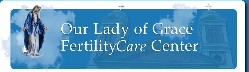 Our Lady of Grace FertilityCare